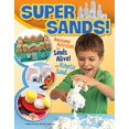 thumbnail image 1 of Pre-Owned Super Sands!: Awesome Activities for Sands Alive! and Kinetic Sand (Paperback) 1574219804 9781574219807, 1 of 1