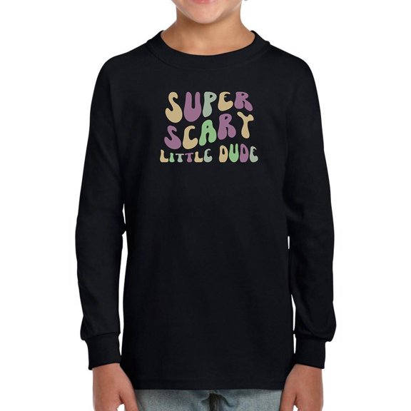 Super Scary Little Dude Long Sleeve Toddler -Image by Shutterstock,  4 Toddler