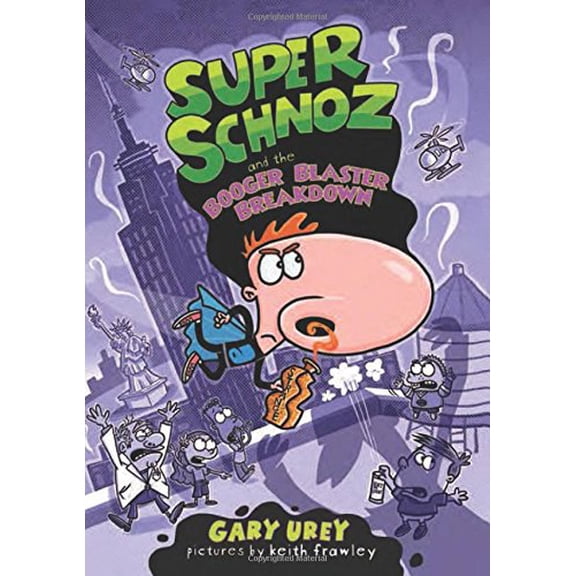 Pre-Owned Super Schnoz and the Booger Blaster Breakdown Paperback