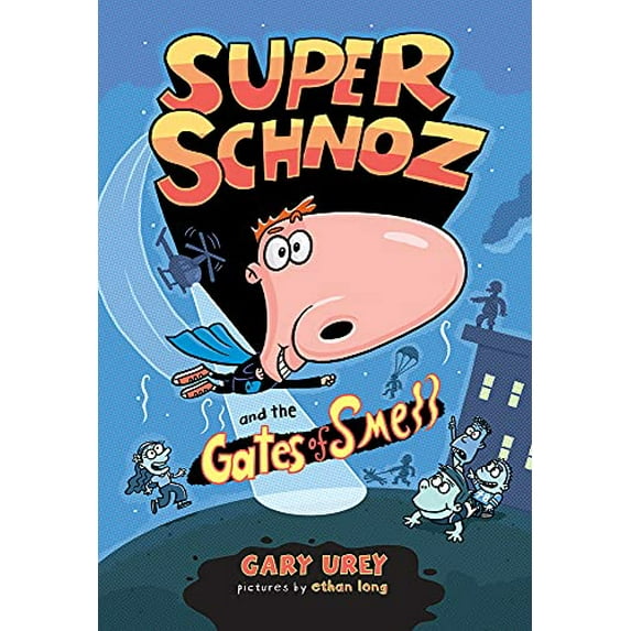 Pre-Owned Pre-Owned Super Schnoz and the Gates of Smell: 1 Paperback
