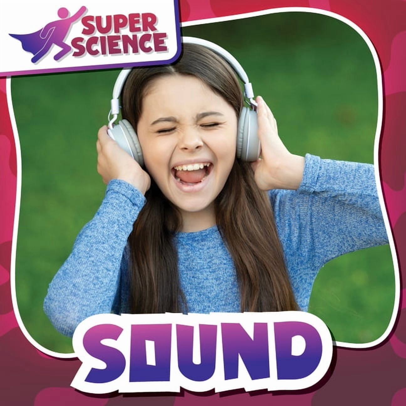 Super Science Sound, (Hardcover)