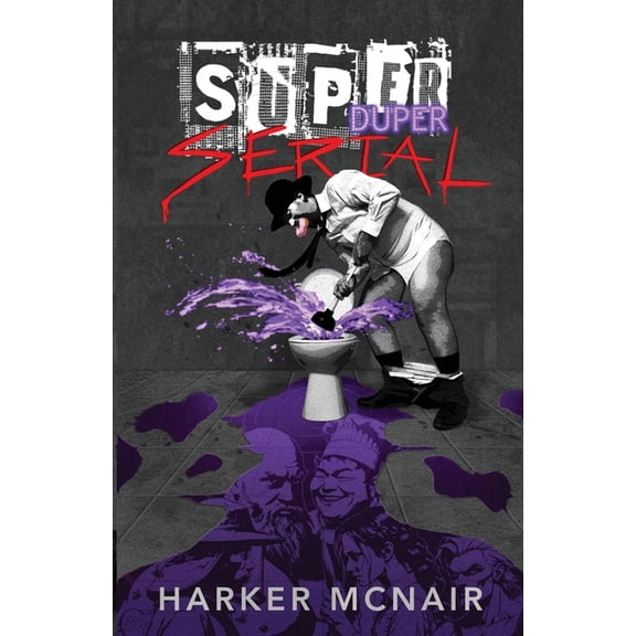 Super Serial Super Duper Serial, Book 2, (Paperback)