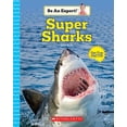 thumbnail image 1 of Super Sharks (Be An Expert), 1 of 1
