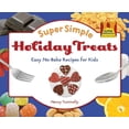thumbnail image 1 of Super Simple Cooking Super Simple Holiday Treats: Easy No-Bake Recipes for Kids: Easy No-Bake Recipes for Kids, (Hardcover), 1 of 1