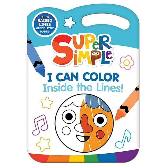 Super Simple I Can Color Inside the Lines!, (Hardcover)