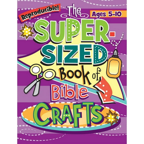 Super-Sized Books The Super-Sized Book of Bible Crafts, (Paperback)