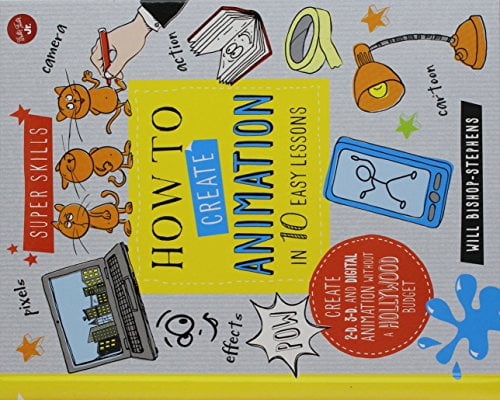 Lesson 2 Written Animation Pre-Owned How to Create Animation in 10 Easy Lessons: Create 2-D, 3-D ...