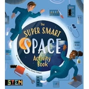 The Super Smart Space Activity Book, Paperback