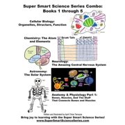 Super Smart Science Series Combo Book 1 through 5, Hardcover