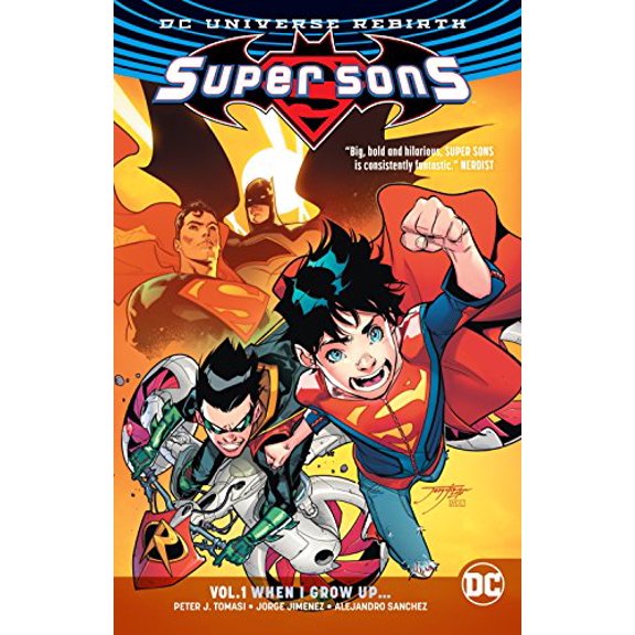 Pre-Owned Super Sons Vol. 1: When I Grow Up (Rebirth) (Paperback) 1401274013 9781401274016