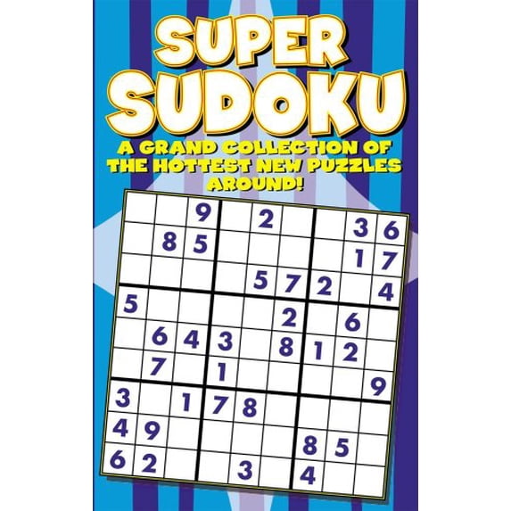 Pre-Owned Super Sudoku Puzzle Book (A Grand Collection Of The Hottest New Puzzles Around) (Unknown) 0766621529 9780766621527