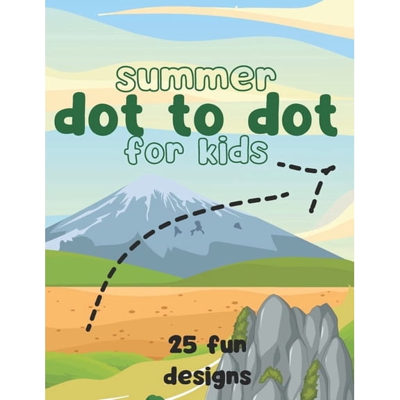 Super Summer Dot-to-Dot: Connect the Dots & Discover Summer Animals and Objects!, (Paperback)