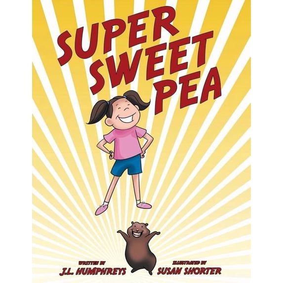 Super Sweet Pea, (Paperback)