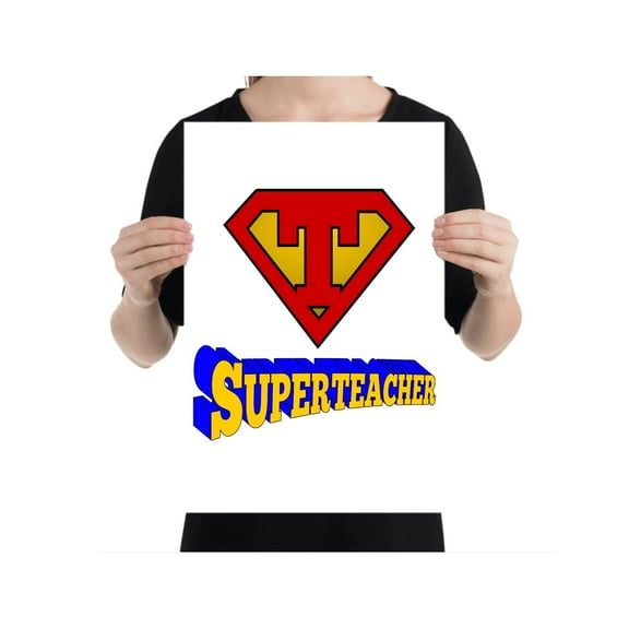 Super Teacher Poster - Wall Art for Classroom Gift