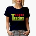 thumbnail image 1 of Super Teacher, Teachers' Day, Navy Blue T-Shirt, 3XL, 1 of 5