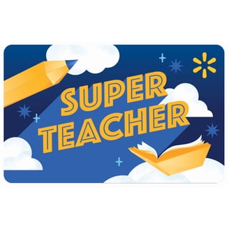 Super Teacher Walmart Gift Card