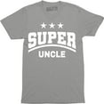 thumbnail image 1 of Super Uncle - Funny Fathers Day Birthday Christmas Gift Men's Tee Shirt, 1 of 4