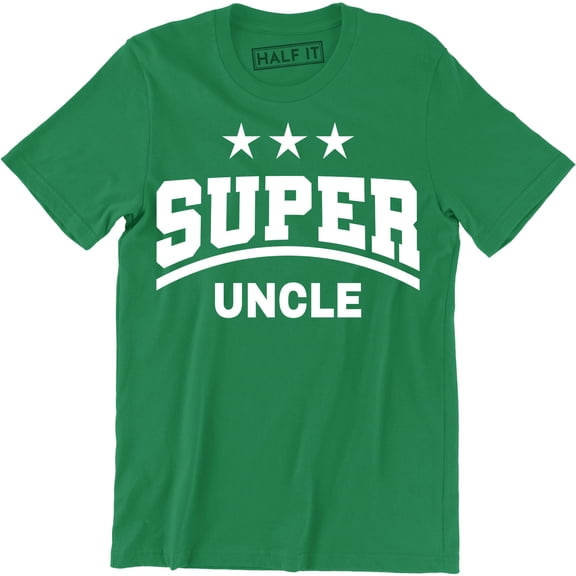 Super Uncle - Funny Fathers Day Birthday Christmas Gift Men's Tee Shirt