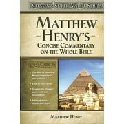 Super Value Matthew Henrys Concise Commentary on the Whole Bible, Hardcover