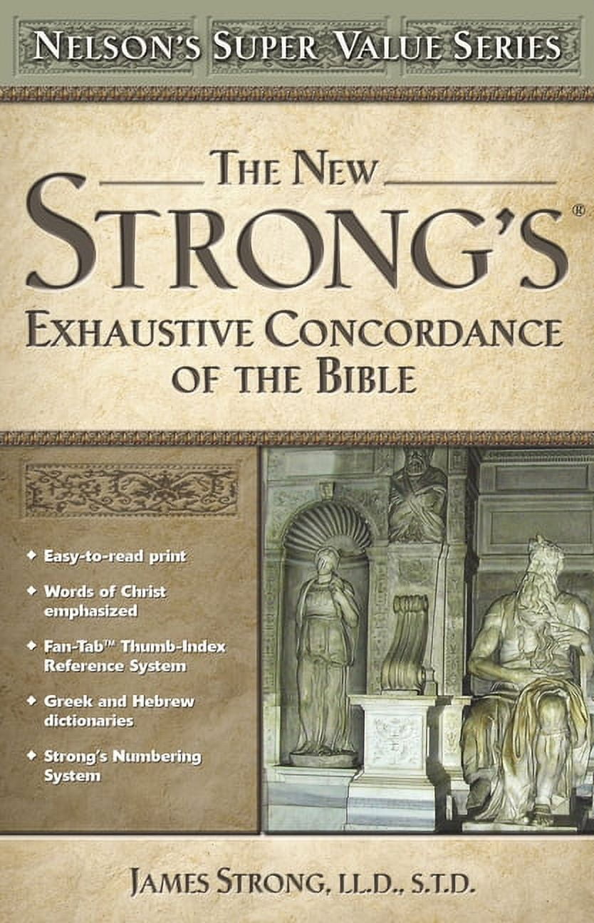 Super Value The New Strong's Exhaustive Concordance of the Bible