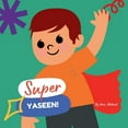 thumbnail image 1 of Super Yaseen!, (Paperback), 1 of 1