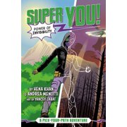 Super You! Power of Invisibility Super You! #2, Paperback