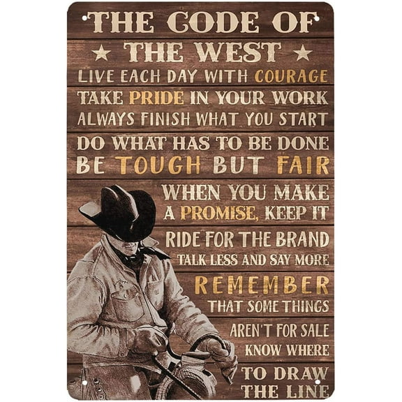 Super durable The Code of The West Cowboy with Black Hat Tin Sign Vintage Cave Bar Home Wall Decoration Cowboy Code Tin Sign 8x12 Inch