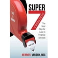 thumbnail image 1 of Super7 Operations: The Next Step for Lean in Financial Services (Hardcover), 1 of 1