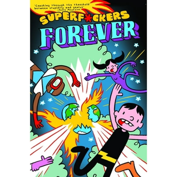 Pre-Owned Superf*ckers Forever, Paperback by Kochalka, James, ISBN 1684050898, ISBN-13 9781684050895