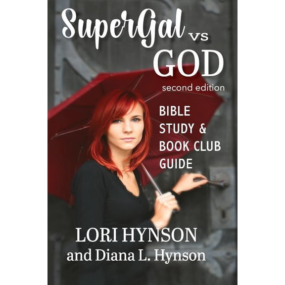 SuperGal vs. GOD Bible Study and Book Club Guide, (Paperback)