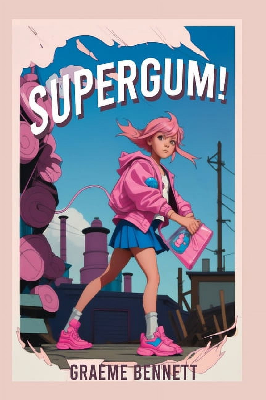 SuperGum! (Deluxe Edition), (Hardcover)