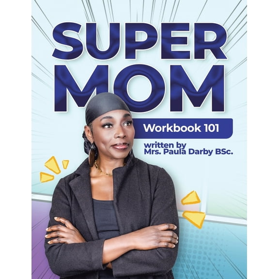 SuperMom Workbook 101, (Paperback)
