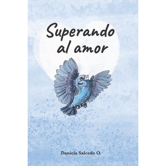 Superando al amor (Paperback)