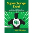 thumbnail image 1 of Supercharge Excel: When You Learn to Write Dax for Power Pivot, (Paperback), 1 of 1