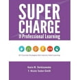thumbnail image 1 of Supercharge Your Professional Learning: 40 Concrete Strategies that Improve Adult Learning, (Paperback), 1 of 1