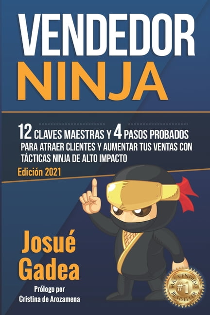 Supercomercial: Vendedor Ninja + Venta Por Valor + Mentalidad del Vendedor de Exito: Vendedor Ninja, 12 Claves Maestras y 4 Pasos Probados Para Atraer Clientes Y Aumentar Tus Ventas Con Tácticas Ninja de Alto Impacto (Series #1) (Paperback)
