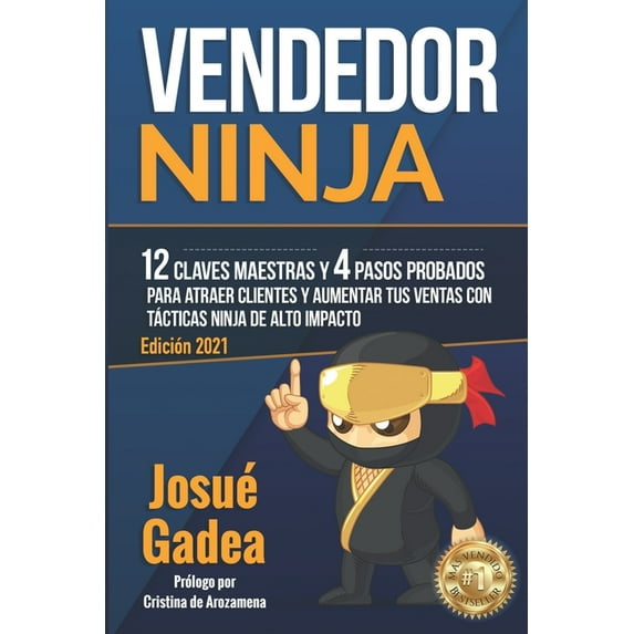 Supercomercial: Vendedor Ninja + Venta Por Valor + Mentalidad del Vendedor de Exito: Vendedor Ninja, 12 Claves Maestras y 4 Pasos Probados Para Atraer Clientes Y Aumentar Tus Ventas Con Tácticas Ninja de Alto Impacto (Series #1) (Paperback)