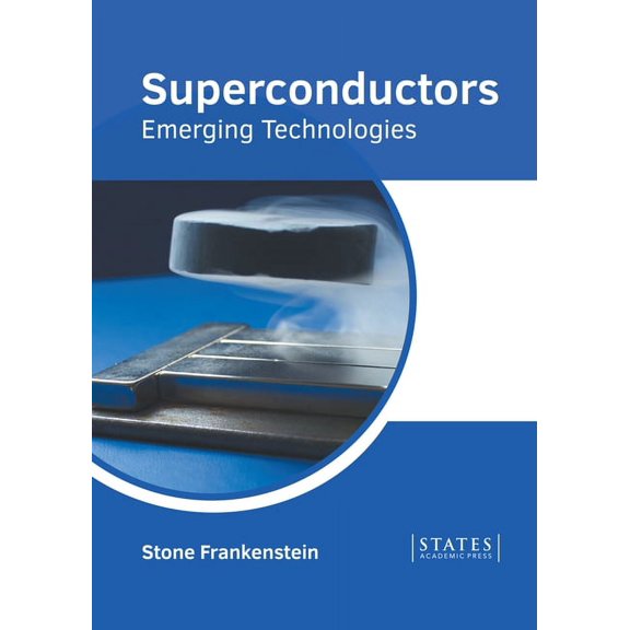 Superconductors: Emerging Technologies, (Hardcover)