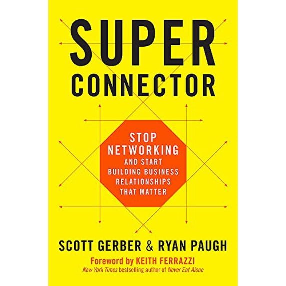Pre-Owned Superconnector: Stop Networking and Start Building Business Relationships That Matter (Hardcover) 0738219967 9780738219967