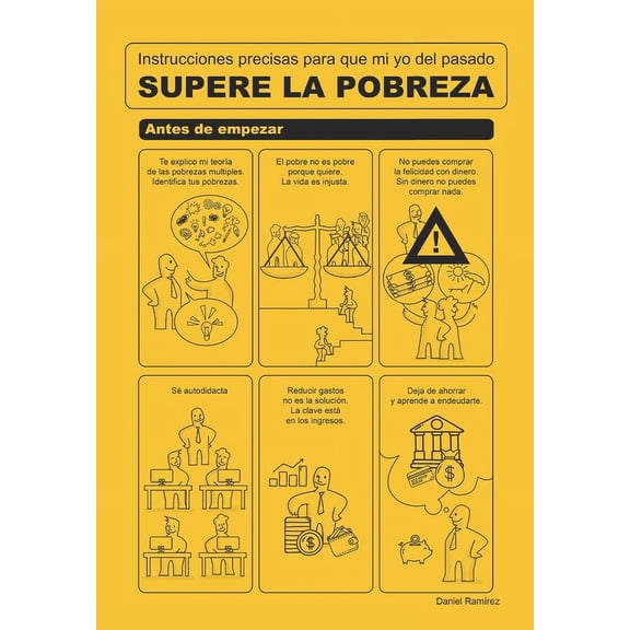 Supere la pobreza: Instrucciones precisas para que mi yo del pasado super la pobreza (Paperback)