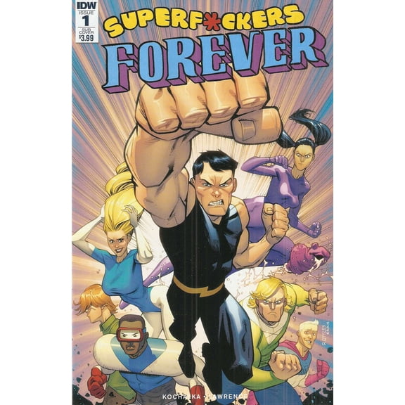Superf*ckers Forever #1B VF ; IDW Comic Book