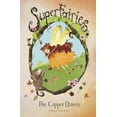 thumbnail image 1 of Superfairies The Copper Queen, (Paperback), 1 of 1