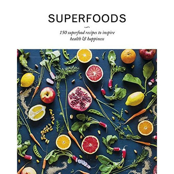 Pre-Owned Superfoods: 150 Superfood Recipes to Inspire Health & Happiness (Hardcover) by Love Food (Editor)