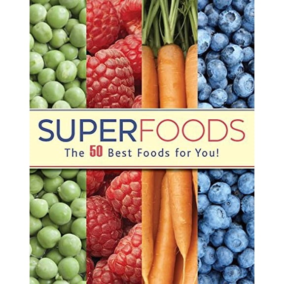 Pre-Owned Superfoods: The 50 Best Foods For You!, 9781445495064, 1445495066, Paperback,