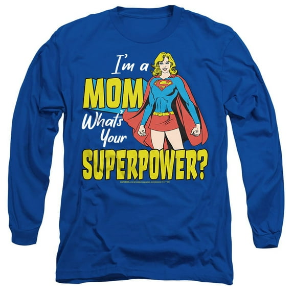 Supergirl Supergirl Mother's Day Superpower Unisex Adult Long-Sleeve T Shirt, Royal, Small