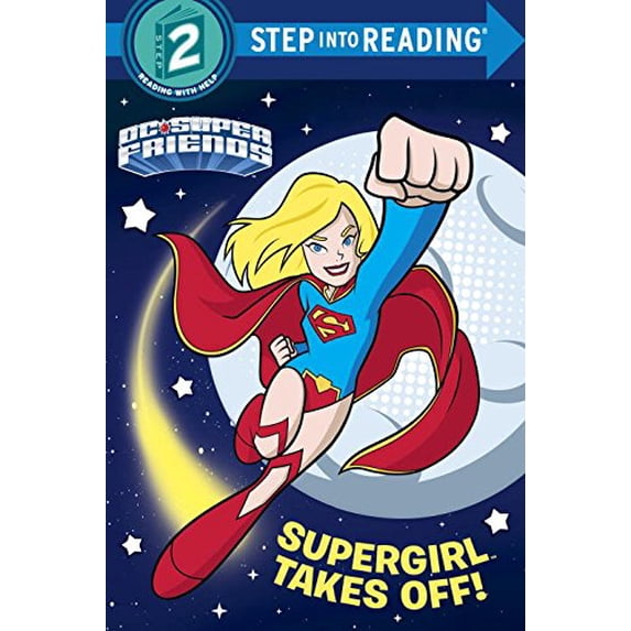 Pre-Owned Supergirl Takes Off! (DC Super Friends) (Library Binding) 0399553452 9780399553455