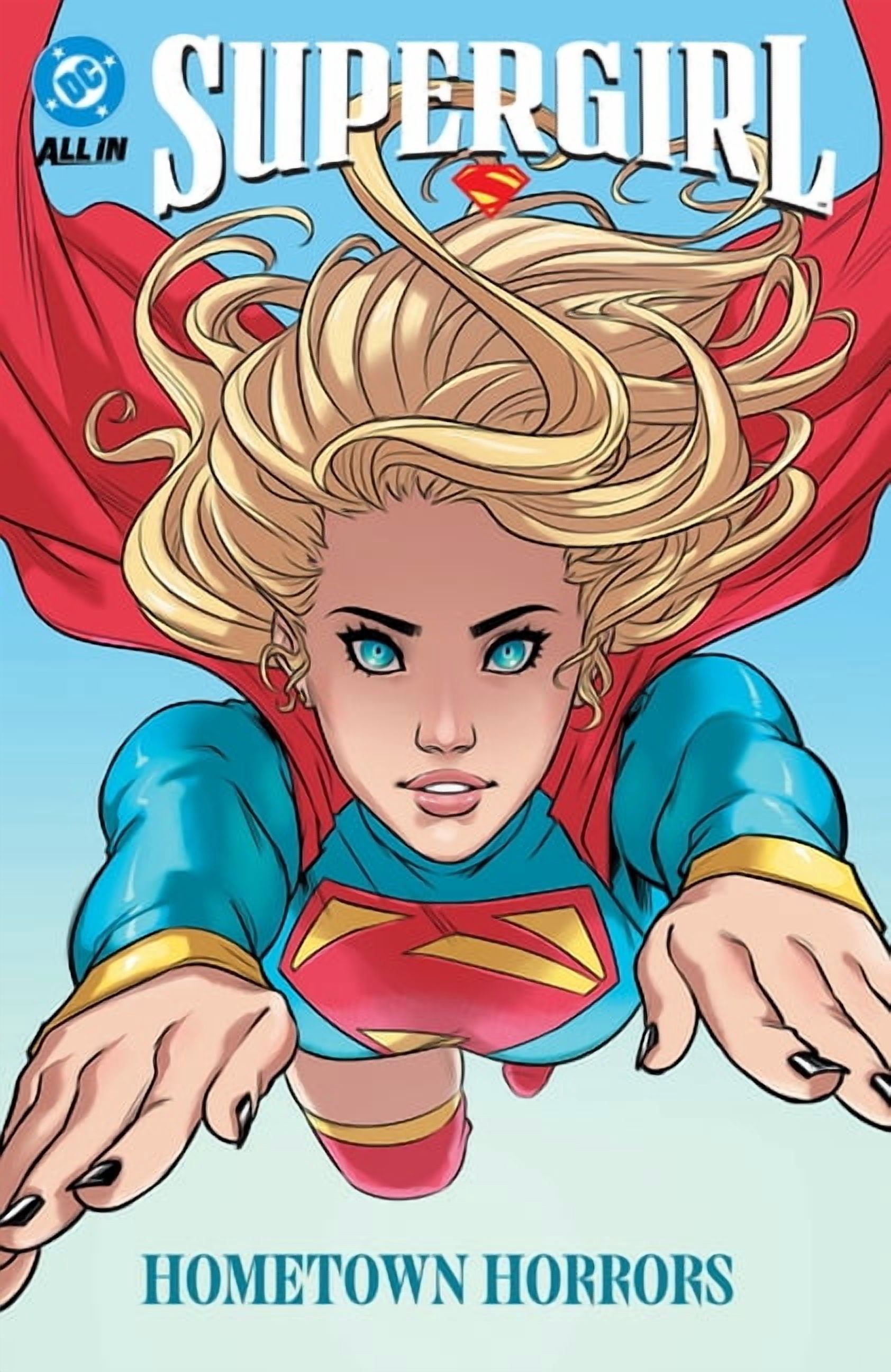 Supergirl Vol. 2: Hometown Horrors, (Paperback)