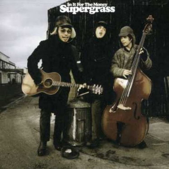Supergrass - In It for the Money