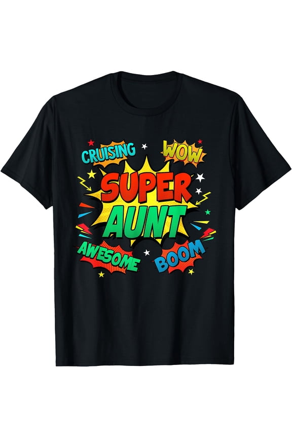 Superhero Aunt Costume For Women Comic Book Birthday T-Shirt