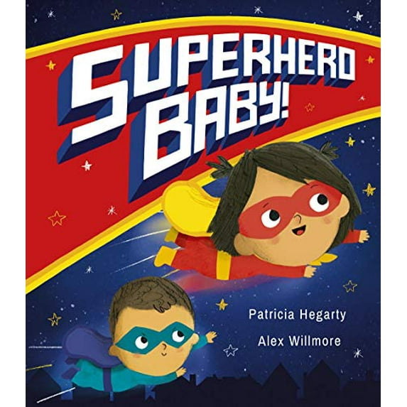 Pre-Owned Superhero Baby! (Hardcover) 168464058X 9781684640584